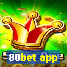 80bet app